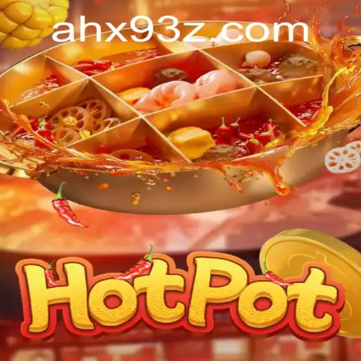 Desvendando o Jogo Hotpot: Regras e Dinâmica com AHX9Bet